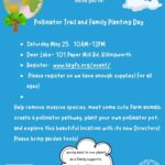 Pollinator Trail and Family Planting Day – Saturday, May 25th